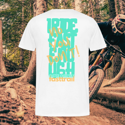 "fast enough?" T-Shirt white