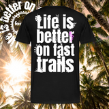 *Life is better* T-Shirt black