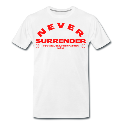 *NEVER SURRENDER* T-Shirt white - Weiß